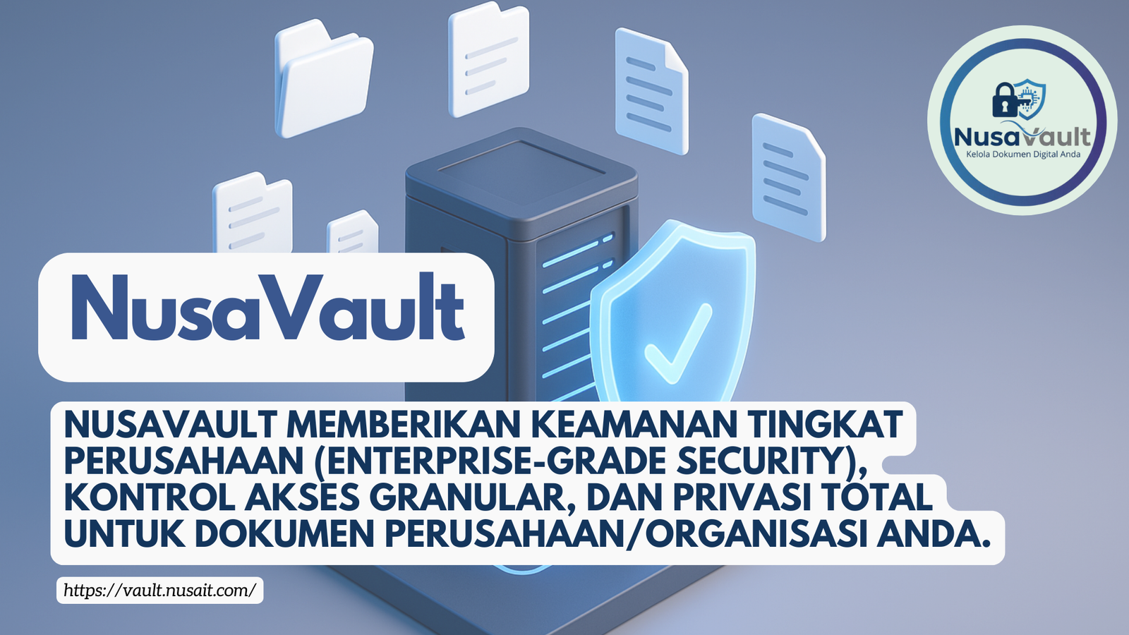 NusaVault - Secure E-Filing System